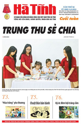 Báo in Hà Tĩnh cuối tuần ngày 14/9/2024