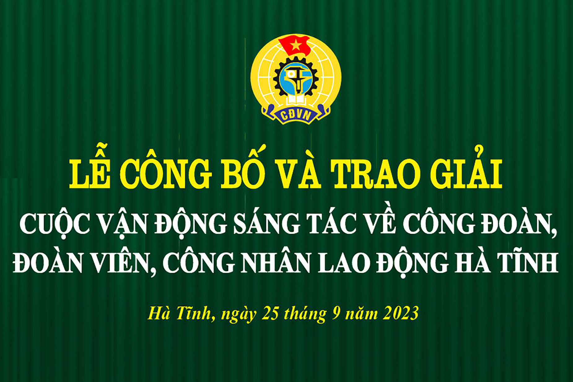 Ông Nguyễn Văn Danh tái cử chức Chủ tịch Liên đoàn Lao động tỉnh Hà Tĩnh