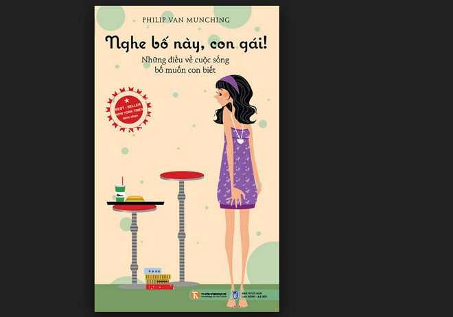 "Những điều về cuộc sống mà bố muốn con biết" ảnh 1 nhung dieu ve cuoc song ma bo muon con biet