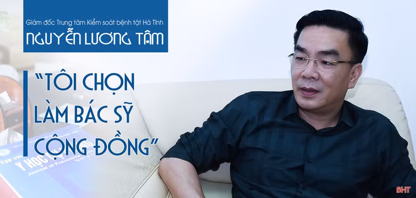 “Tôi chọn làm bác sĩ cộng đồng”