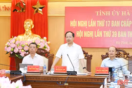 Đảng bộ tỉnh Hà Tĩnh thống nhất, quyết định nhiều chủ trương quan trọng