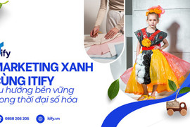 Marketing xanh cùng ITIFY: Xu hướng bền vững trong thời đại số hóa