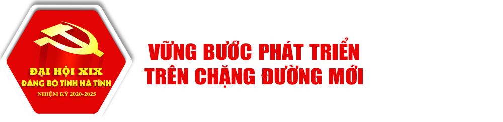 Phát huy thành tựu, khơi nguồn lực, tạo sức bật để Hà Tĩnh bước vào nhiệm kỳ mới với niềm tin, sức mạnh mới