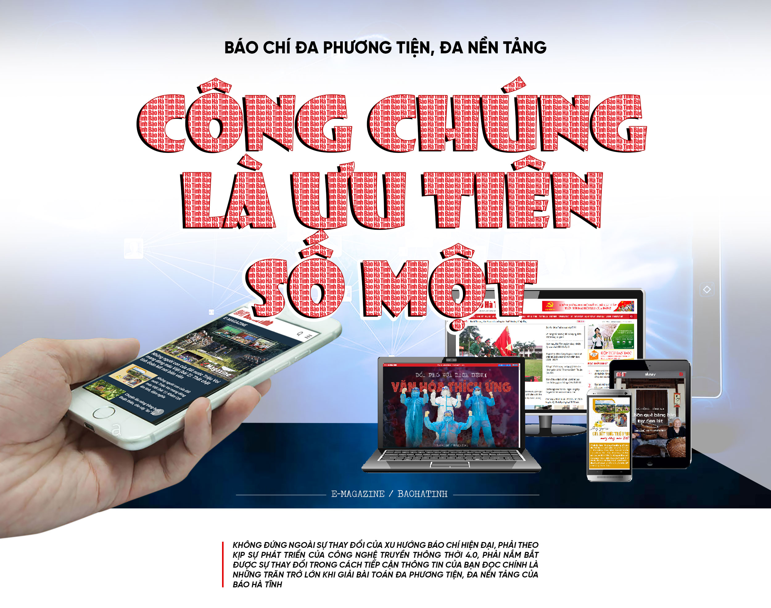 Báo chí đa phương tiện, đa nền tảng - công chúng là ưu tiên số một