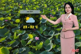 Dự báo thời tiết Hà Tĩnh ngày 24/3: Sáng sớm có sương mù, trời nắng