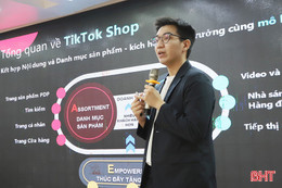 Hà Tĩnh: Hướng dẫn hộ sản xuất livestream bán hàng trên Tiktok 