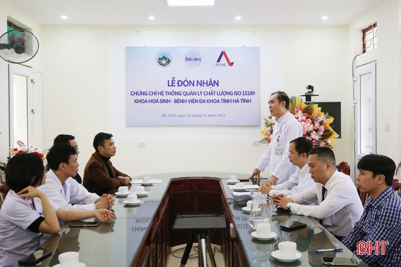 Đơn vị đầu tiên ở Hà Tĩnh đạt tiêu chuẩn ISO 15189 trong xét nghiệm y tế