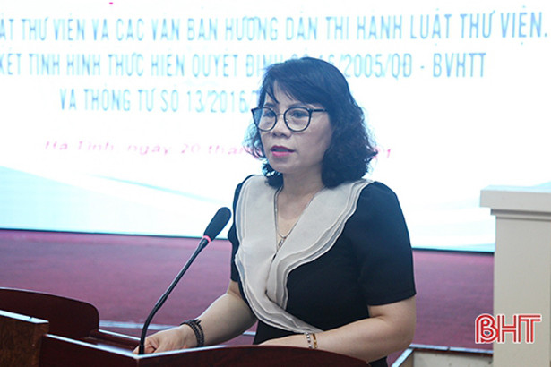 Phổ biến Luật Thư viện cho đội ngũ người làm công tác thư viện ở Hà Tĩnh