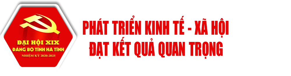 Phát huy thành tựu, khơi nguồn lực, tạo sức bật để Hà Tĩnh bước vào nhiệm kỳ mới với niềm tin, sức mạnh mới