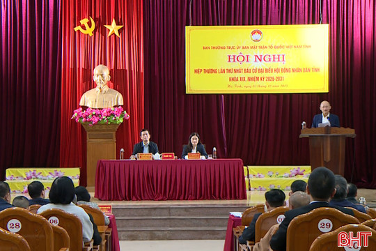 Hội nghị hiệp thương lần thứ nhất giới thiệu người ứng cử đại biểu HĐND tỉnh 