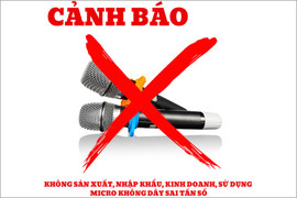 Cảnh báo sử dụng micro không dây có tần số hoạt động không đúng quy định