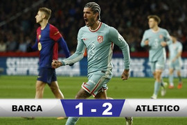 Thua 1-2 trước Atletico, Barca mất ngôi đầu bảng