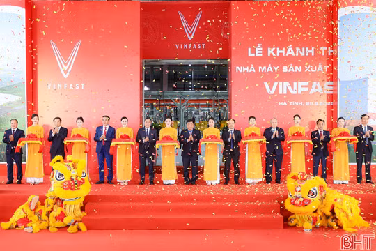 Khánh thành Nhà máy Sản xuất ô tô điện VinFast Hà Tĩnh