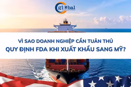 Vì sao doanh nghiệp cần tuân thủ quy định FDA khi xuất khẩu sang Mỹ?