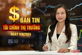 Tài chính thị trường ngày 9/9: Ngân hàng Nhà nước tiếp tục hạ lãi suất cho vay