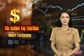 Tài chính thị trường ngày 15/7: Đề xuất miễn thuế 6-12 tháng cho hộ kinh doanh chuyển đổi hóa đơn