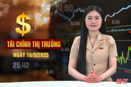 Tài chính thị trường ngày 16/5: Đầu tư hoàn chỉnh hầm Đèo Bụt nối Hà Tĩnh - Quảng Bình
