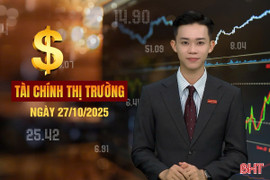 Tài chính thị trường ngày 27/10: Đề xuất đánh thuế giao dịch vàng để “hạ nhiệt” thị trường
