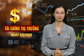 Tài chính thị trường ngày 9/2: Một ngân hàng quốc doanh tăng mạnh lãi suất tiết kiệm 