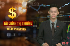 Tài chính thị trường ngày 26/6: Giá xăng tăng phiên thứ 5 liên tiếp trong hôm nay?
