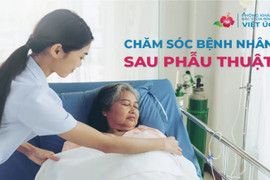4 lưu ý từ phòng khám gia đình Việt Úc khi chăm sóc bệnh nhân sau phẫu thuật tại nhà