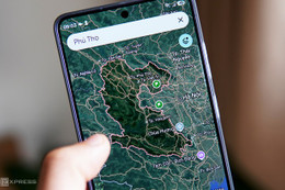 Google Maps bắt đầu cập nhật bản đồ hành chính của Việt Nam
