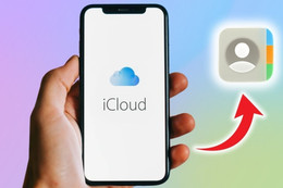 Khôi phục danh bạ trên iCloud đơn giản