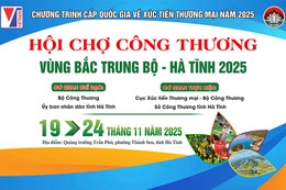 Hội chợ Công thương vùng Bắc Trung bộ – Hà Tĩnh 2025 diễn ra từ 19/11