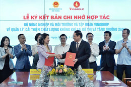 Bộ Nông nghiệp và Môi trường cùng Vingroup hợp tác cải thiện chất lượng không khí đô thị