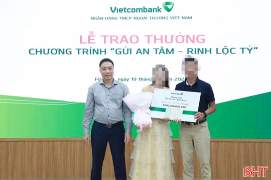 Gửi tiết kiệm Vietcombank Hà Tĩnh, trúng giải đặc biệt 1 tỷ đồng