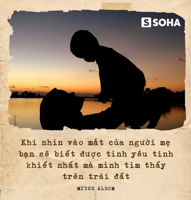 Tháng 7 Vu lan: Những trích dẫn hay và cảm động nhất về mẹ