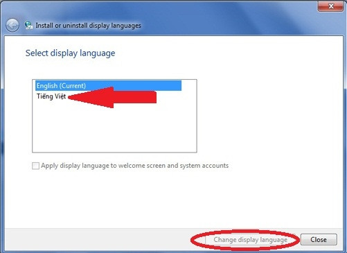 Đổi giao diện tiếng Việt cho Windows: Lựa chọn Tiếng Việt làm ngôn ngữ mới cho Windows của bạn rồi bấm nút “Change display language” (khoanh đỏ). Đổi giao diện tiếng Việt cho Windows: Lựa chọn Tiếng Việt làm ngôn ngữ mới cho Windows của bạn rồi bấm nút “Change display language” (khoanh đỏ).