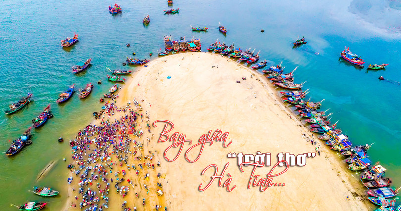 Bay giữa “trời thơ” Hà Tĩnh… ảnh 1 Bay giữa “trời thơ” Hà Tĩnh…