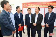 Bí thư Tỉnh ủy yêu cầu các địa phương tiếp tục đẩy mạnh công tác tuyên truyền về bầu cử