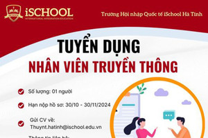 Trường Hội nhập Quốc tế iSchool Hà Tĩnh tuyển nhân viên truyền thông