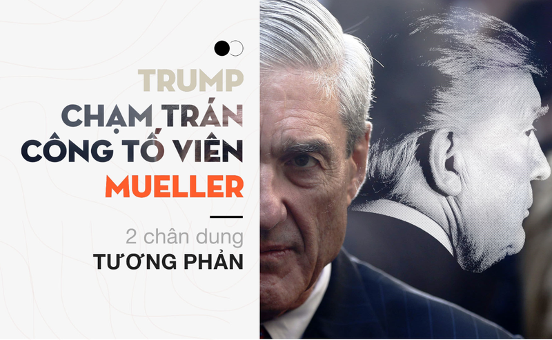 trump cham tran cong to vien mueller 2 chan dung tuong phan