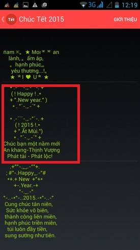 Gửi những câu chúc Tết hay trên Android: Ngay ngoài giao diện chính, bạn sẽ thấy một danh sách dài các tin nhắn chúc Tết được vẽ bằng các ký tự đặc biệt. Hãy chọn một tin nhắn.