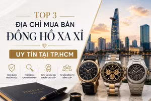 Top 3 địa chỉ mua bán đồng hồ xa xỉ uy tín tại TP Hồ Chí Minh