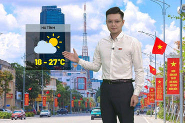 Dự báo thời tiết Hà Tĩnh ngày 19/1: Sương mù nhẹ, ngày nắng