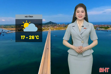 Dự báo thời tiết Hà Tĩnh ngày 30/1: Sáng sớm có sương mù nhẹ.