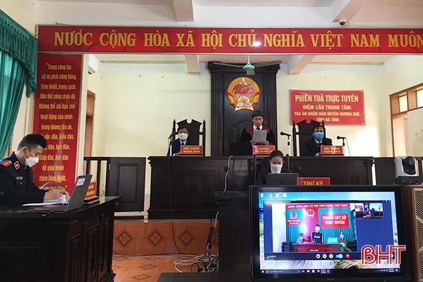 Phiên tòa trực tuyến ở Hà Tĩnh góp phần xây dựng nền tư pháp chuyên nghiệp, hiện đại