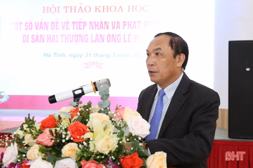 Hội thảo khoa học về tiếp nhận và phát huy giá trị di sản Hải Thượng Lãn Ông Lê Hữu Trác