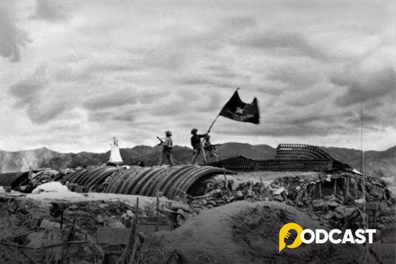 Podcast tản văn: Vang mãi bản hùng ca Điện Biên Phủ