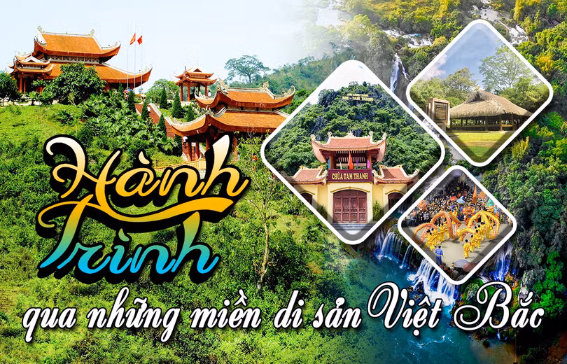 Hành trình qua những miền di sản Việt Bắc