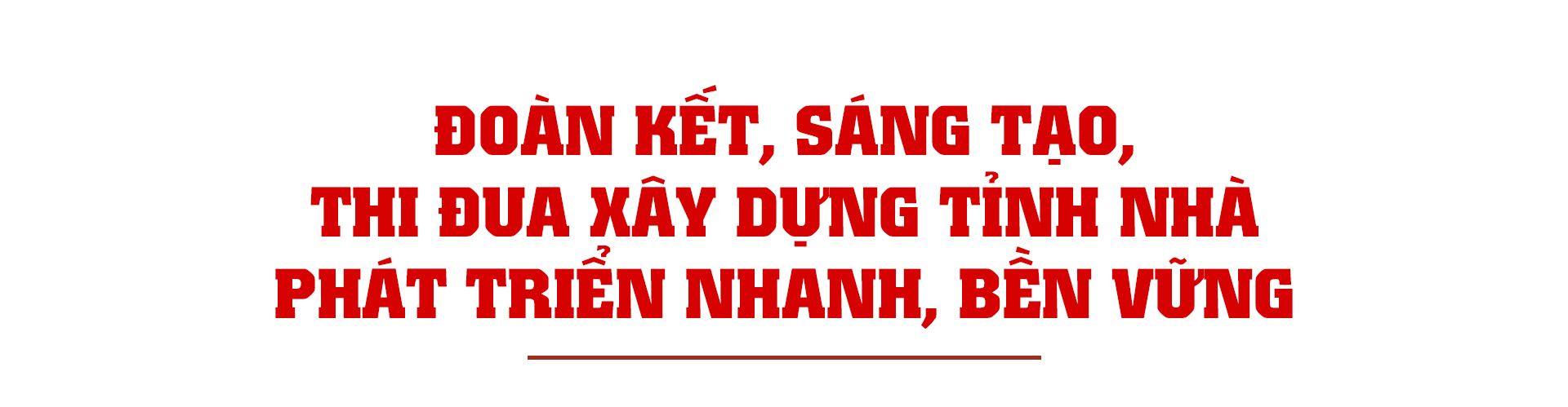 Đoàn kết, sáng tạo, thi đua xây dựng Hà Tĩnh phát triển nhanh, bền vững
