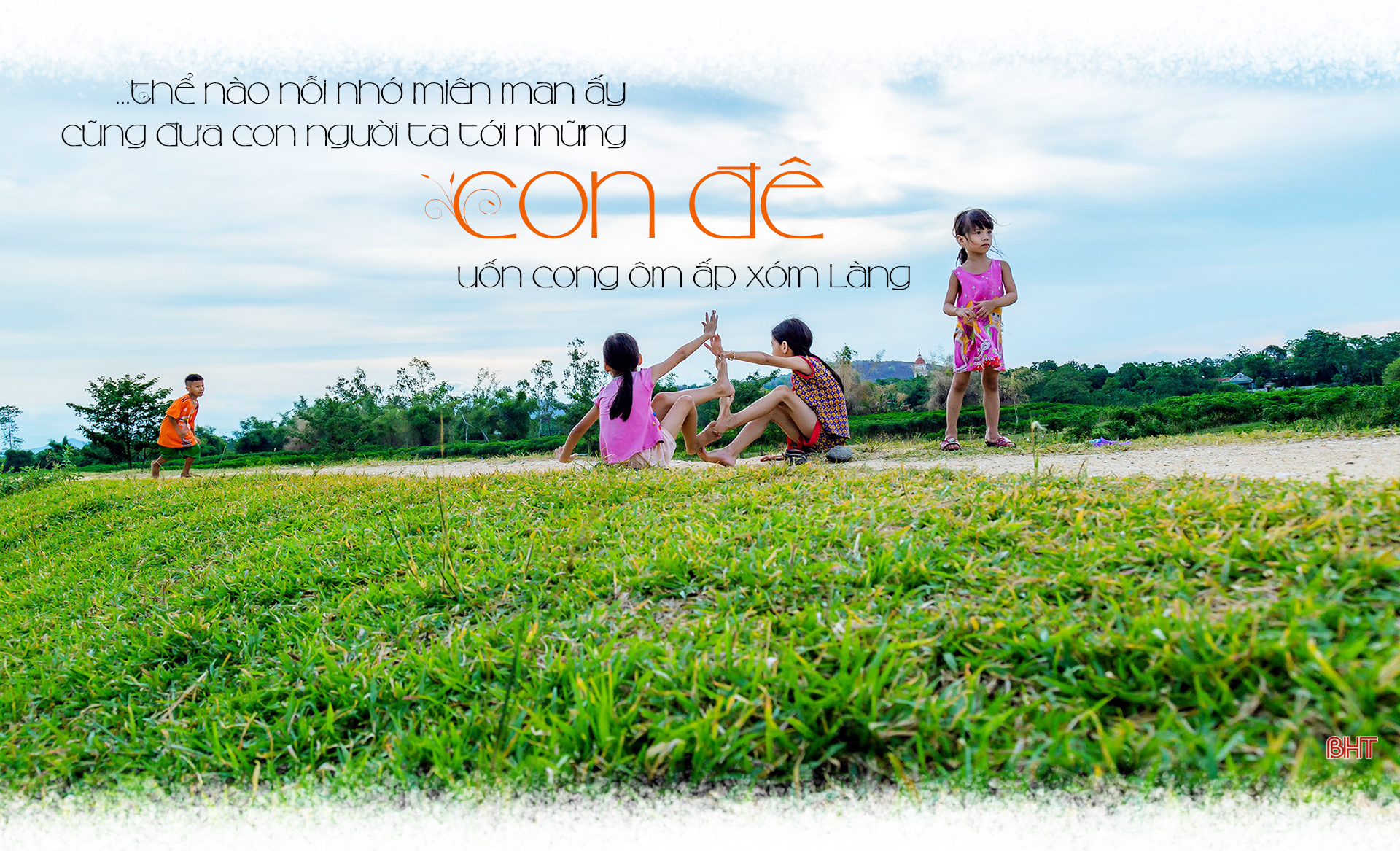 Bóng làng thân thương…