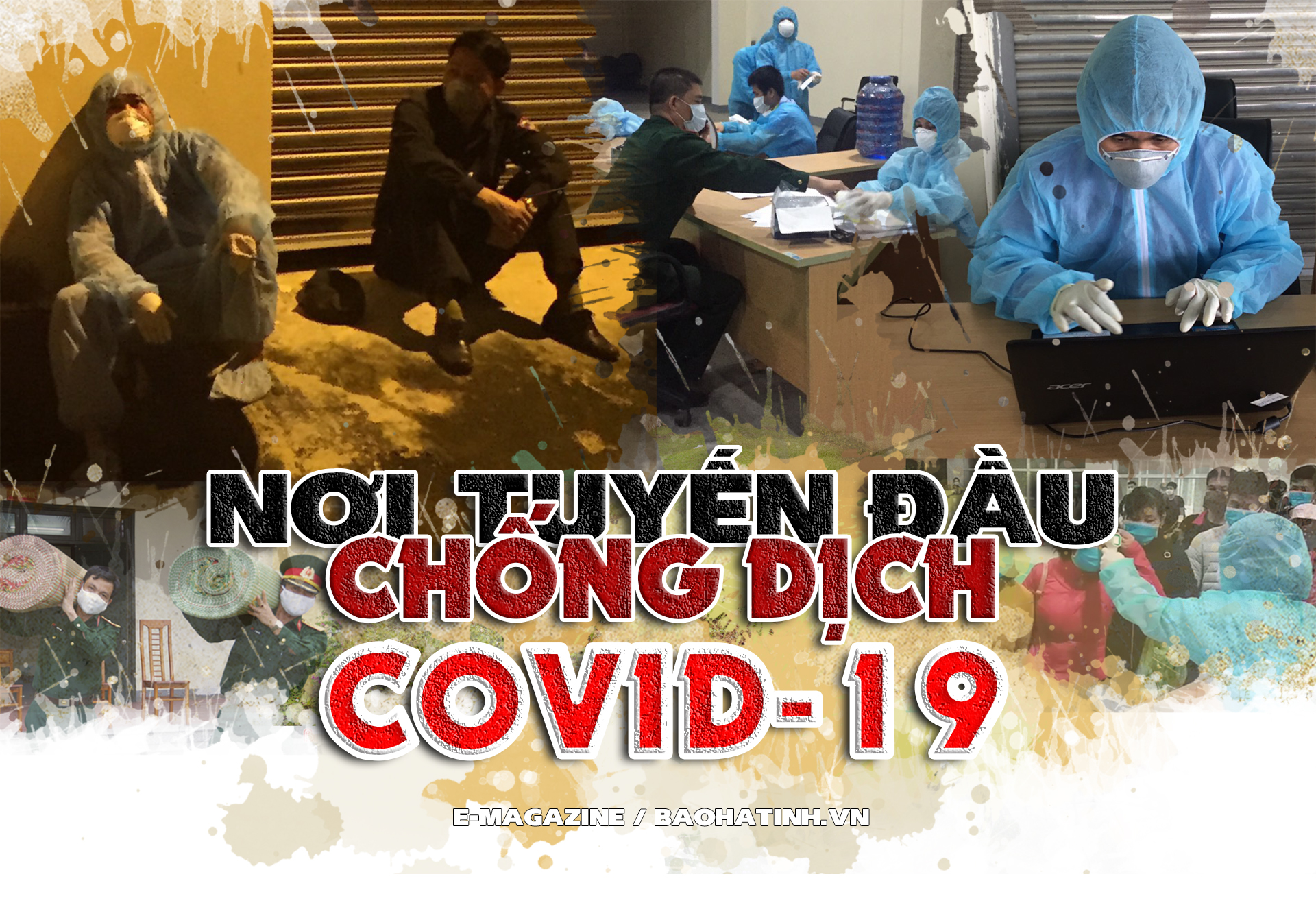Nơi tuyến đầu chống dịch Covid-19