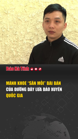 Mánh khoé “săn mồi” của đường dây lừa đảo xuyên quốc gia