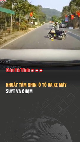 Khuất tầm nhìn, ô tô và xe máy suýt va chạm