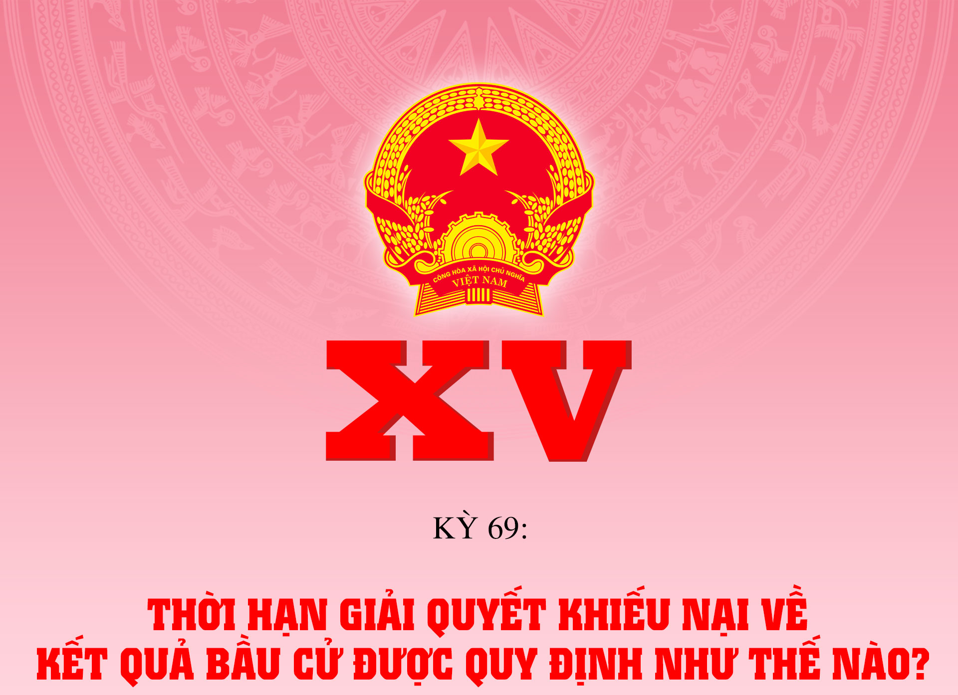 Thời hạn giải quyết khiếu nại về kết quả bầu cử được quy định như thế nào?